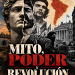 MITO, PODER y REVOLUCIÓN – Capítulo I